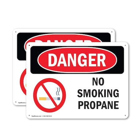 Signmission No Smoking Propane Danger Sign, Aluminum, 18in W x 12in L, 2PK OS-2PACK-DS-A-1218-L-1489